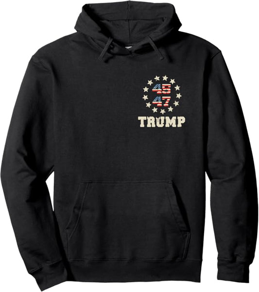 Trump 2024 Flag (On Back) Take America Back Trump Flag 45 47 Pullover Hoodie