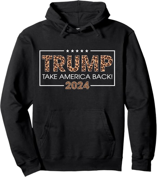 Donald Trump 2024 Take America Back Leopard Print Gift Women Pullover Hoodie