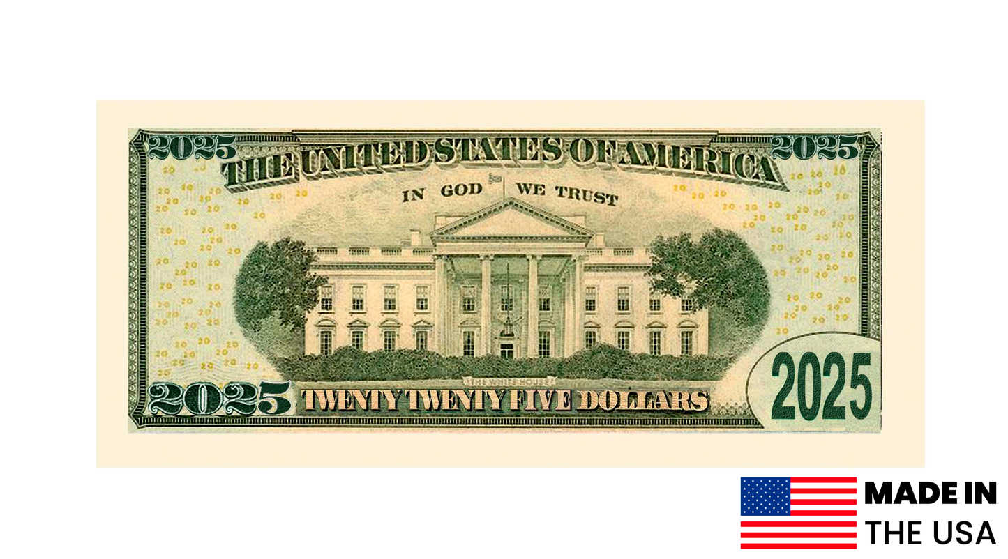 Donald Trump 2025 Presidential Inaugural Novelty Dollar Bills- Limited Edition Novelty Dollar Bills