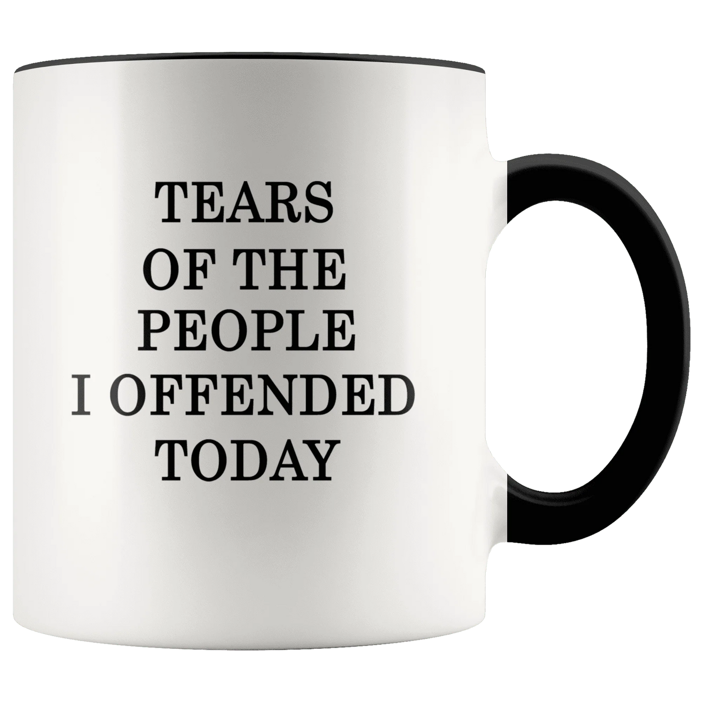 Tears Of The People I Offended Today MAGA Mug