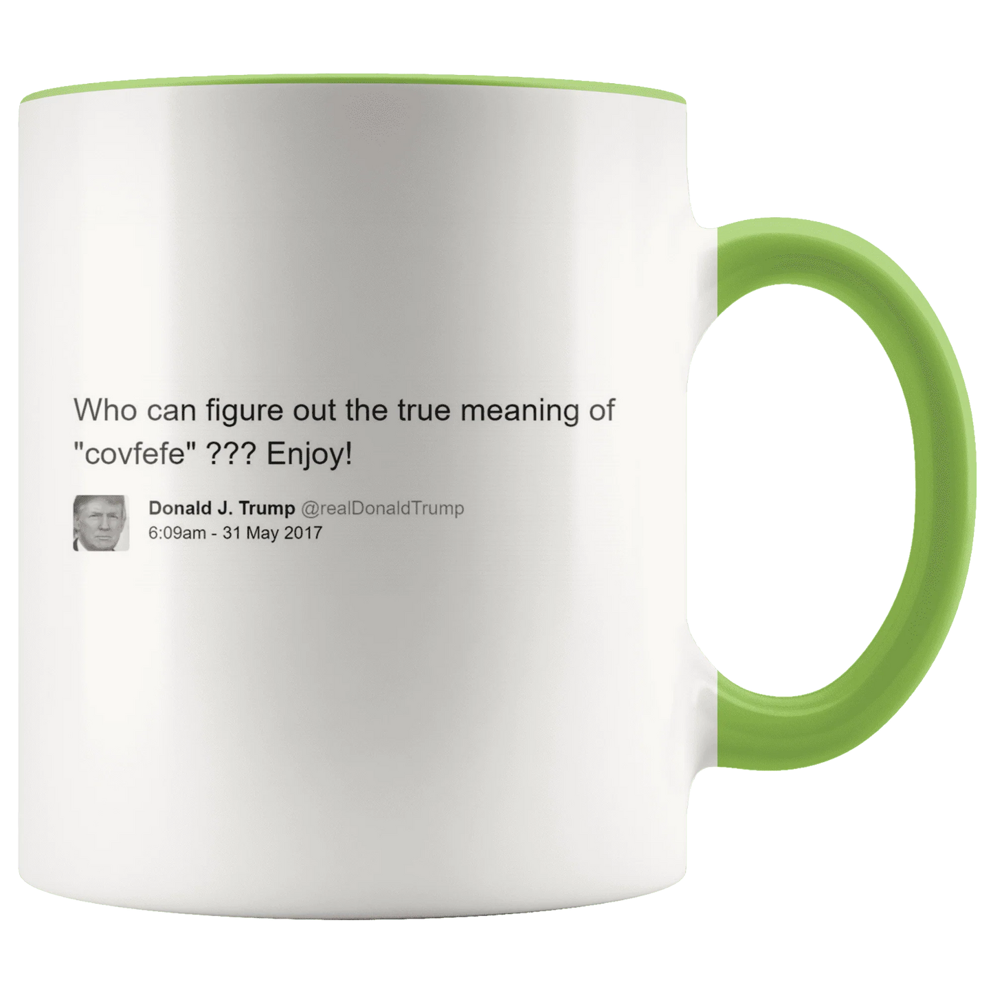 Trump Tweet - Meaning of "Covfefe" MAGA Mug