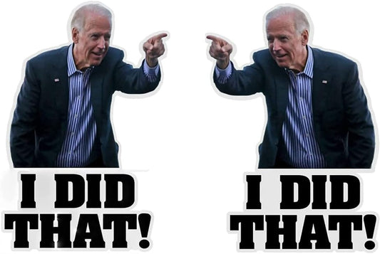 200 Pcs I Did That Biden Stickers - Joe Biden Funny Sticker for Car Motorcycle Helmet Window Laptop- (A)