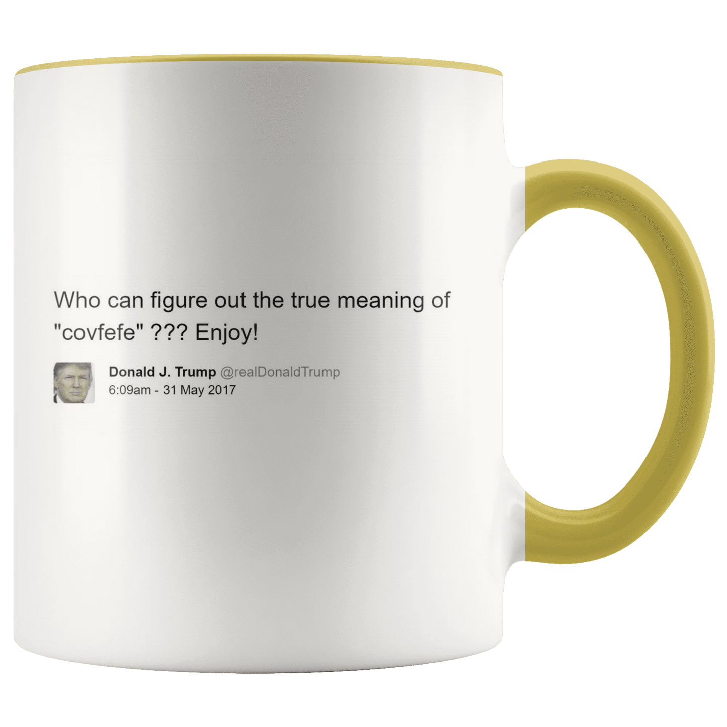 Trump Tweet - Meaning of "Covfefe" MAGA Mug