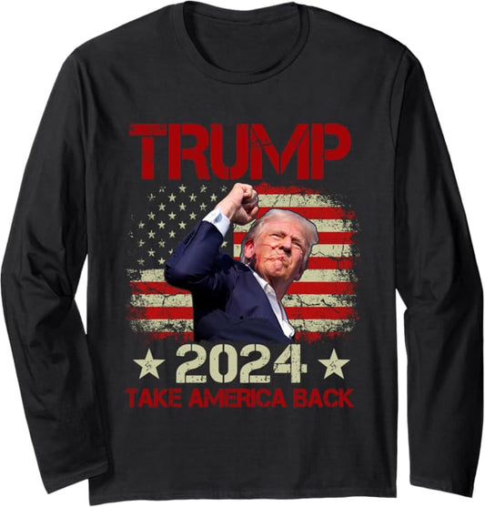 Trump Fist Pump Shot At Trump 2024 Trump Survives Rally Long Sleeve T-Shirt