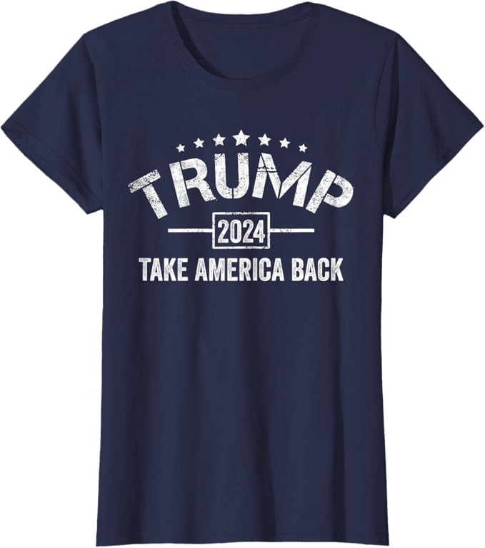 Donald Trump 2024 Take America Back 4th Of July Election T-Shirt (Woman)