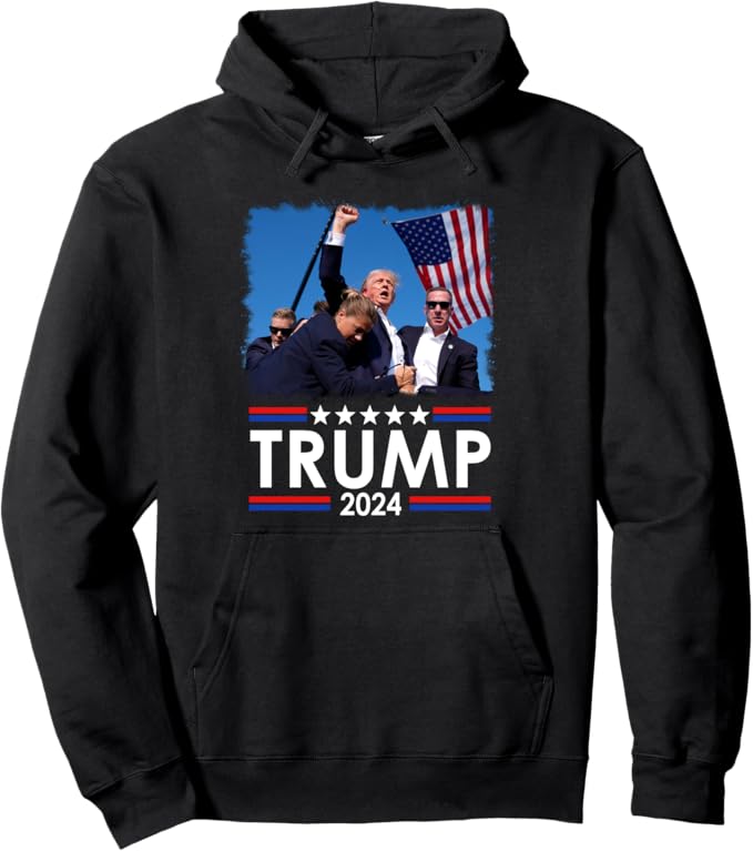 Trump Fist Pump Shot At Trump 2024 Trump Survives Rally Pullover Hoodie