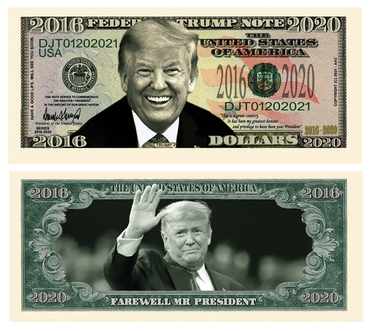 Donald Trump 2016 – 2020 “Farewell Mr. President” Limited Edition Novelty Dollar Bill