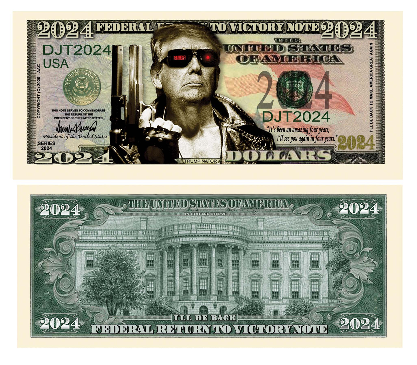 Donald Trump 2024 “Trumpinator I’ll Be Back” Limited Edition Novelty Dollar Bill